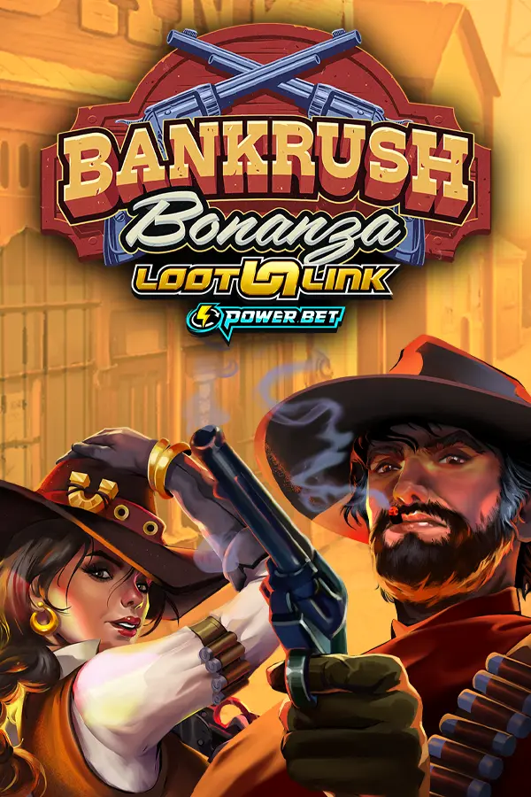 Bankrush Bonanza